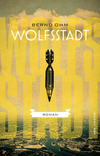 Bernd Ohm: Wolfsstadt (eBook)