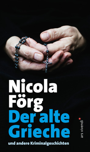 Nicola Förg: Der alte Grieche (eBook)