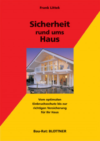 Frank Littek: Sicherheit rund ums Haus