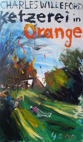Charles Willeford: Ketzerei in Orange