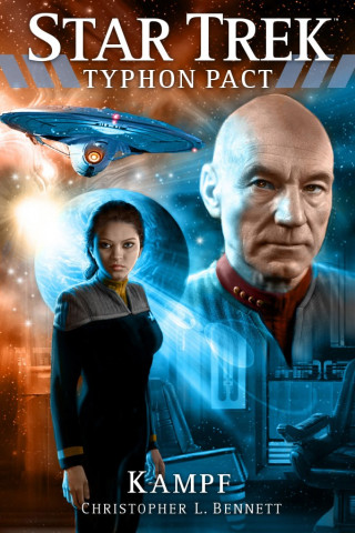 Christopher L. Bennett: Star Trek - Typhon Pact: Kampf