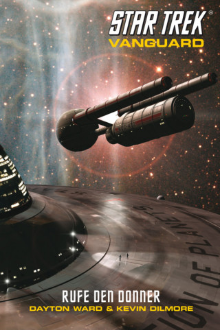 Dayton Ward, Kevin Dilmore: Star Trek - Vanguard 2