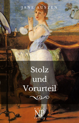 Jane Austen: Stolz und Vorurteil