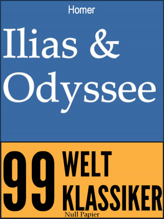 Homer: Ilias & Odyssee