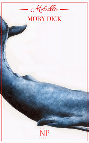 Herman Melville: Moby Dick