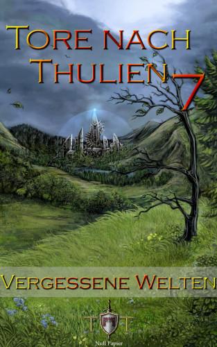 Jörg Kohlmeyer: Die Tore nach Thulien