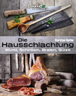 Carsten Bothe: Die Hausschlachtung