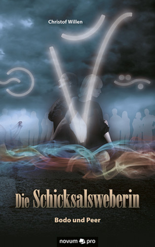 Christof Willen: Die Schicksalsweberin