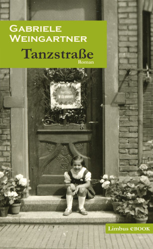 Gabriele Weingartner: Tanzstraße