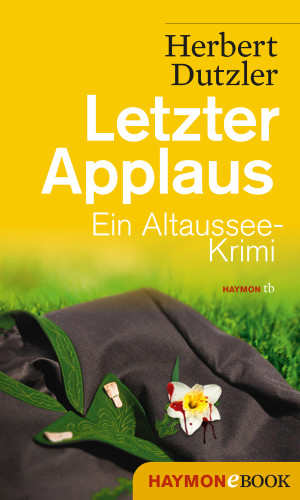 Herbert Dutzler: Letzter Applaus