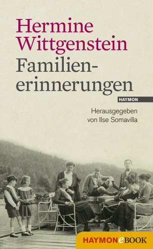 Hermine Wittgenstein: Familienerinnerungen