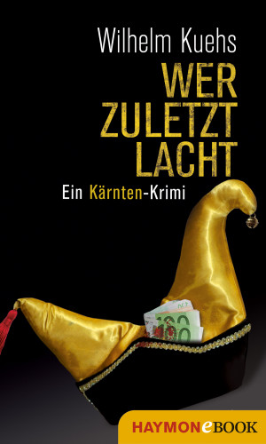 Wilhelm Kuehs: Wer zuletzt lacht