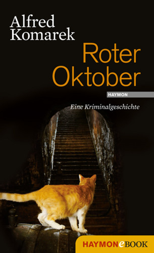 Alfred Komarek: Roter Oktober