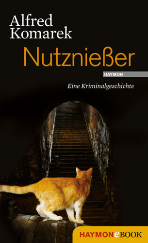 Alfred Komarek: Nutznießer