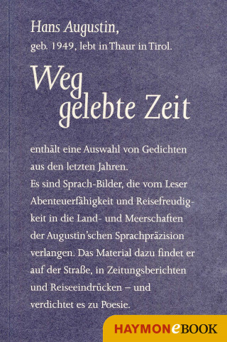 Hans Augustin: Weggelebte Zeit