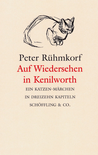 Peter Rühmkorf: Auf Wiedersehen in Kenilworth
