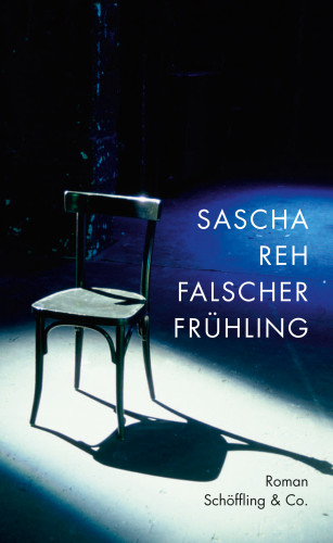 Sascha Reh: Falscher Frühling
