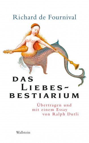 Richard de Fournival: Das Liebesbestiarium