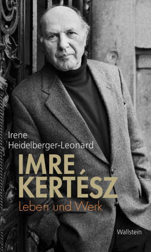 Irene Heidelberger-Leonard: Imre Kertész
