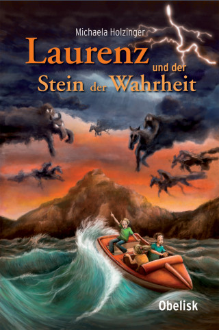 Michaela Holzinger: Laurenz und der Stein der Wahrheit
