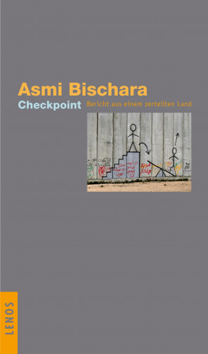 Asmi Bischara: Checkpoint