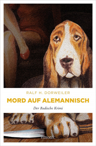 Ralf H. Dorweiler: Mord auf Alemannisch