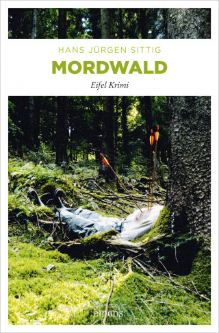 Hans Jürgen Sittig: Mordwald