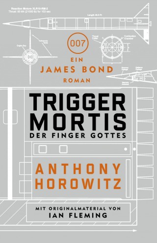 Anthony Horowitz: James Bond: Trigger Mortis - Der Finger Gottes