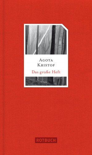 Agota Kristof: Das große Heft