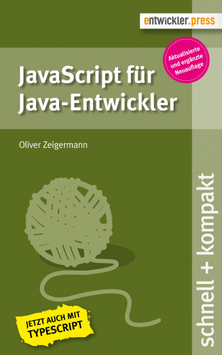 Oliver Zeigermann: JavaScript für Java-Entwickler