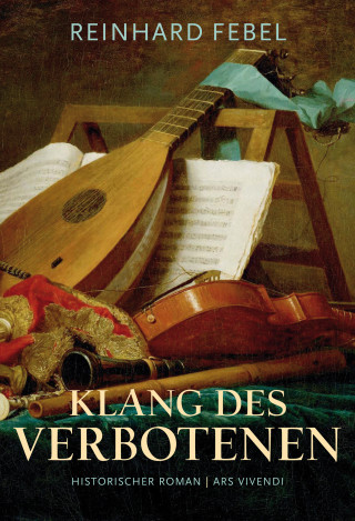 Reinhard Febel: Klang des Verbotenen