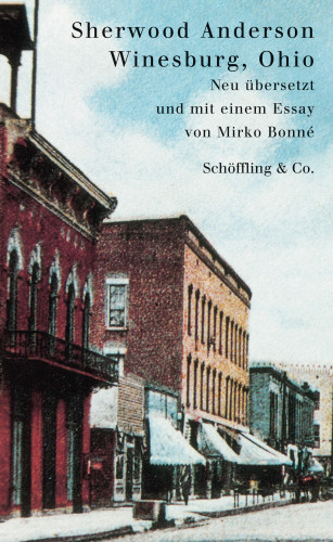 Sherwood Anderson: Winesburg, Ohio