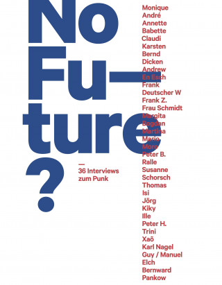 Michael Fehrenschild, Gerti Keller: No Future?