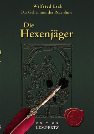 Wilfried Esch: Die Hexenjäger