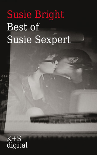 Susie Bright: Best of Susie Sexpert