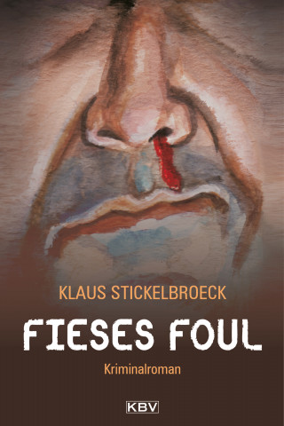 Klaus Stickelbroeck: Fieses Foul