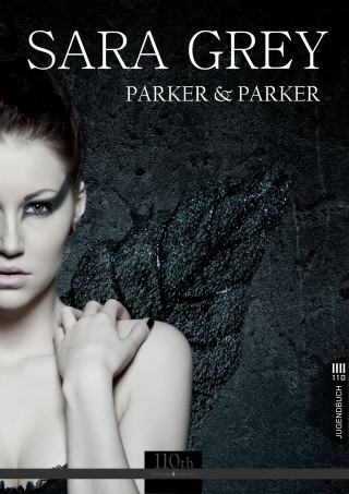 Parker & Parker: Sara Grey