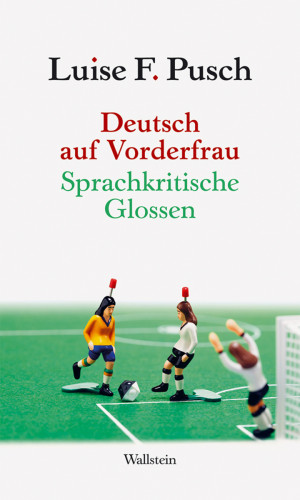 Luise F. Pusch: Deutsch auf Vorderfrau