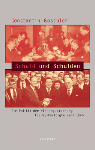 Constantin Goschler: Schuld und Schulden