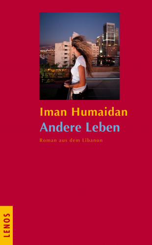 Iman Humaidan: Andere Leben