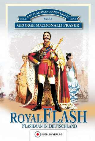 George MacDonald Fraser: Royal Flash
