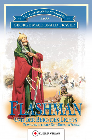 George MacDonald Fraser: Flashman und der Berg des Lichts