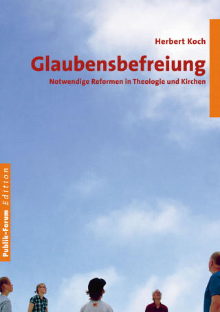 Herbert Koch: Glaubensbefreiung