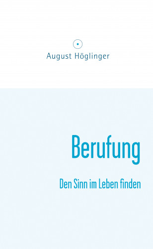 Dr. August Höglinger: Berufung