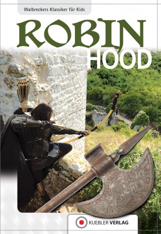 Dirk Walbrecker: Robin Hood