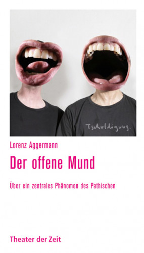 Lorenz Aggermann: Der offene Mund