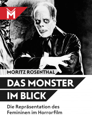 Moritz Rosenthal: Das Monster im Blick