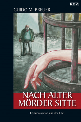 Guido M. Breuer: Nach alter Mörder Sitte