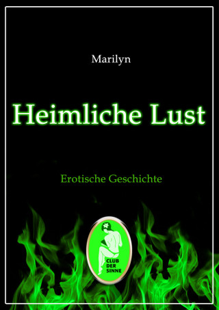 Marilyn: Heimliche Lust