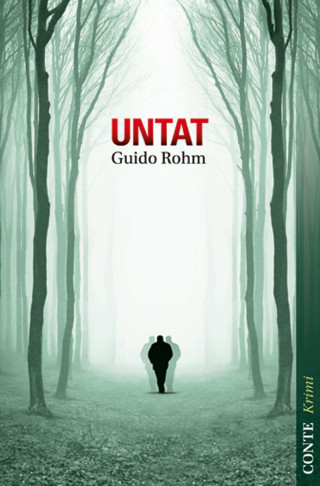 Guido Rohm: Untat